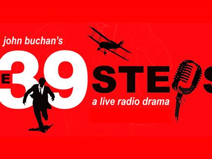 The 39 Steps: A Live Radio Drama