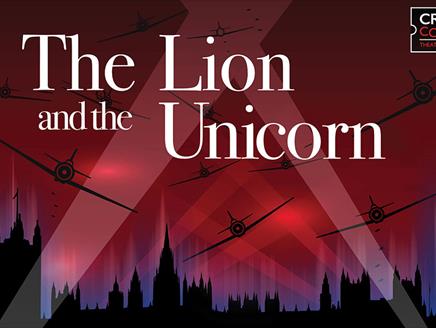 The Lion and the Unicorn – A Radio Play at New Theatre Royal