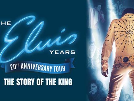 The Elvis Years at Theatre Royal Winchester