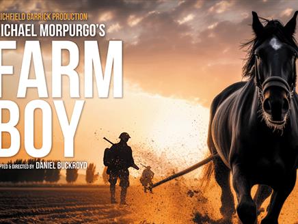 Michael Morpurgo's Farm Boy at Theatre Royal Winchester