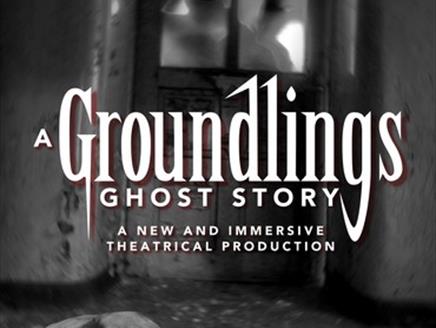 The Groundlings Ghost Story