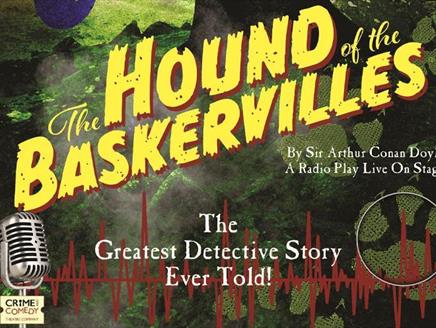 The Hound Of The Baskervilles at Theatre Royal Winchester