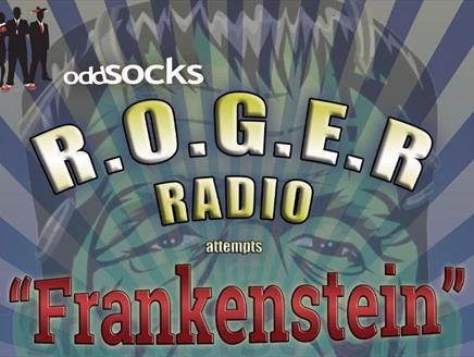 R.O.G.E.R Radio Attempts Frankenstein at Theatre Royal Winchester