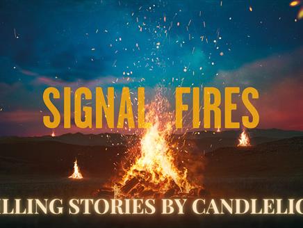 Signal Fires: Chilling Stories by Candlelight at Proteus Creation Space