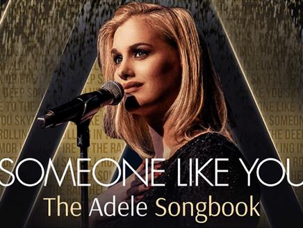 Someone Like You: The Adele Songbook at Theatre Royal Winchester