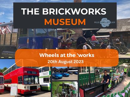 Wheels at the 'Works at The Brickworks Museum