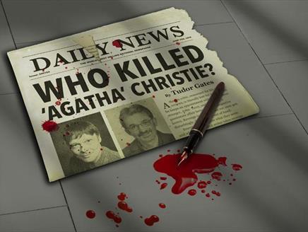 Who Killed "Agatha" Christie? at Theatre Royal Winchester