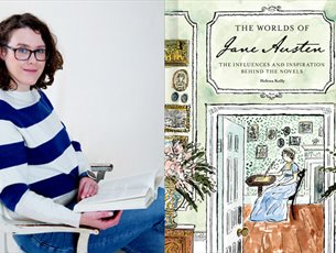 Author Helena Kelly and her book, The Worlds of Jane Austen