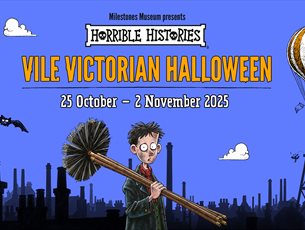 A purple background, illustrated chimney sweep and it says Horrible Histories Vile Victorian Halloween