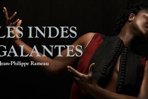 The Grange Festival: Les Indes Galantes