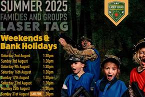 Poster for Families and Groups Laser Tag Summer 2025