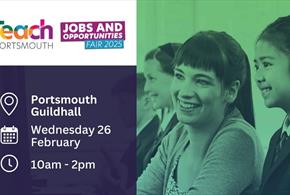 Poster for the Teach Portsmouth Jobs and Opportunities Fair 2025