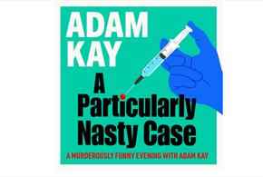 Writing saying Adam Kay A Particularly Nasty Case with a blue cartoon hand with a syringe.