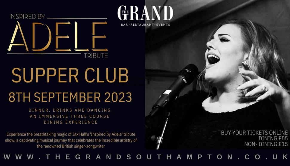Adele Supper Club at The Grand