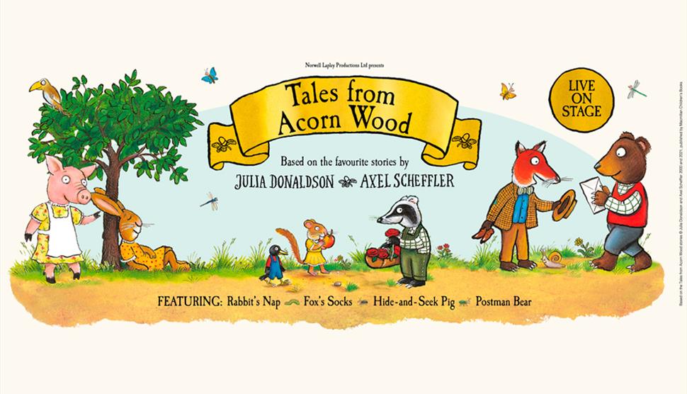 Tales From Acorn Wood at New Theatre Royal