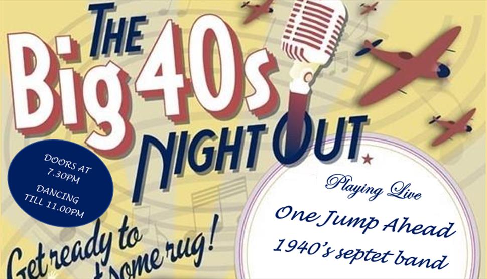 The Big 40's Night Out at Wickham Community Centre