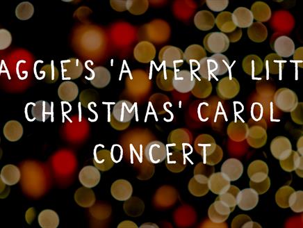 Maggie's 'A Merry Little Christmas' Carol Concert