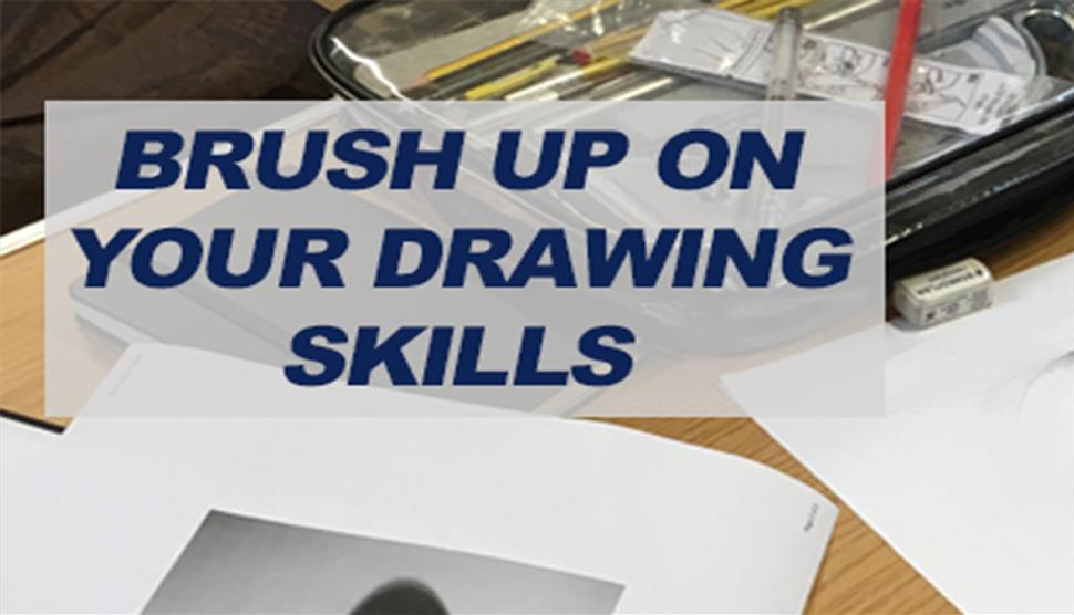 Brush up on your Drawing Skills Workshop