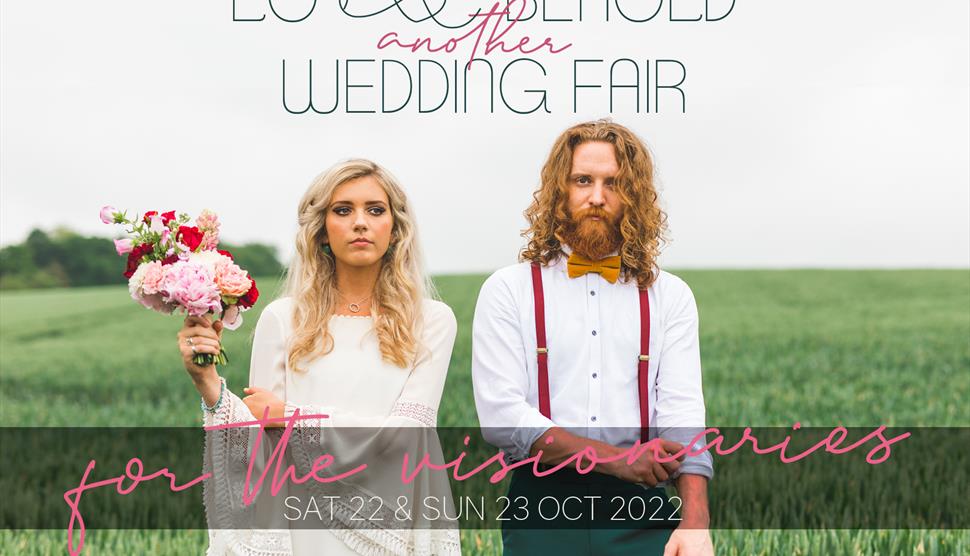 Lo & Behold Another Wedding Fair at The Barn at Avington