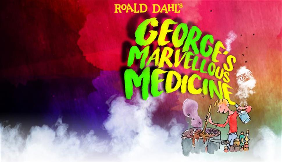 George's Marvellous Medicine at Nuffield Southampton Theatres Campus