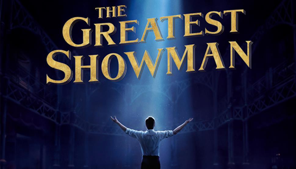 The Greatest Showman: Sing-a-long at Nuffield Southampton Theatres City