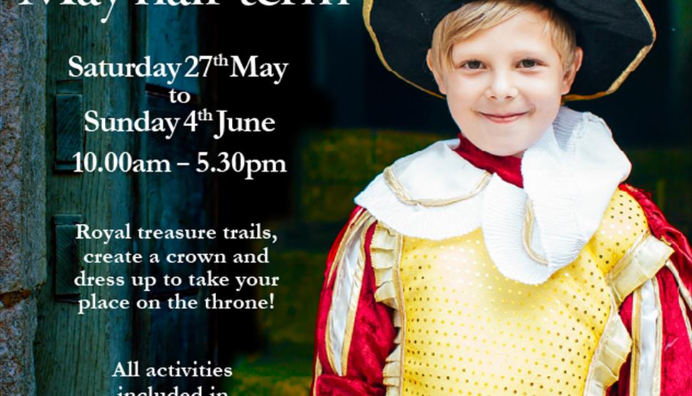 A Right Royal May half-term at Hurst Castle
