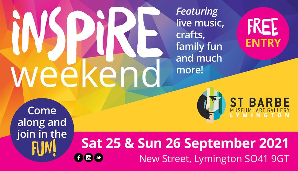 Inspire Weekend at St Barbe Museum and Art Gallery