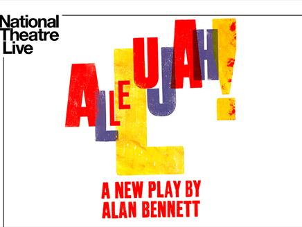NT Live: Allelujah! at Nuffield Southampton Theatres City