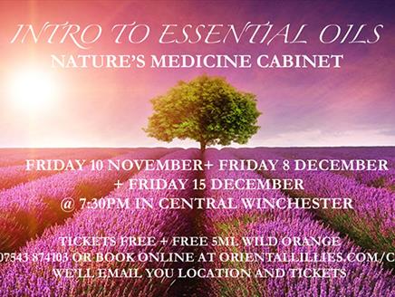 Intro to essential oils - Nature's medicine cabinet