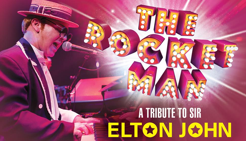 The Rocket Man: A Tribute to Elton John at New Theatre Royal
