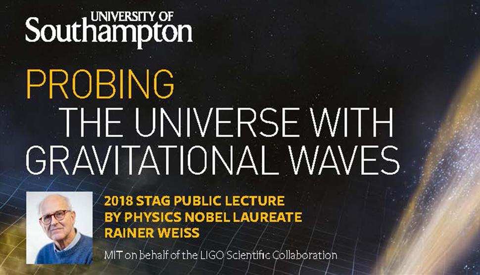 2018 STAG Public Lecture: Probing The Universe With Gravitational Waves