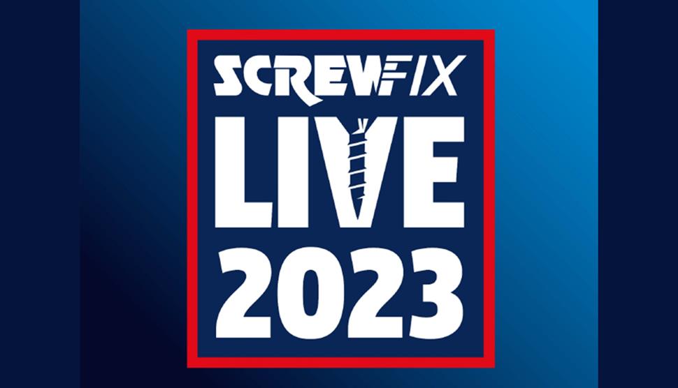 Screwfix Live 2023 at Farnborough International Exhibition & Conference Centre