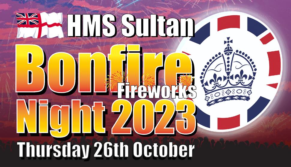 HMS Sultan Bonfire and Fireworks Night