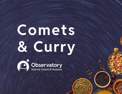 Promotional graphic for Comets & Curry at Observatory Science Centre & Museum, featuring star trails and colourful spices.