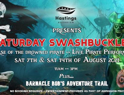 poster for Hastings Aquarium Saturday Swashbuckle, pirate event. Blue underwater poster with skeleton pirate.