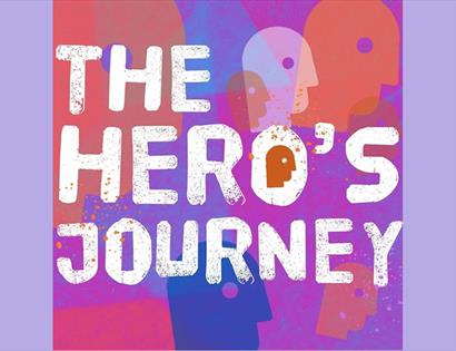 Poster for The Hero's Journey at Hastings Museum.