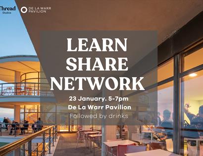 Learn Share Network at the De La Warr
