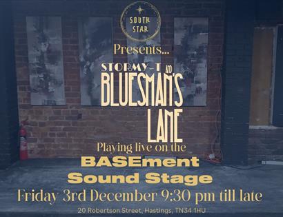 A poster with background photograph showing room with brick wall, overlaying text says South Star presents Stormy T and Bluesman's Lane