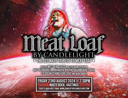 Meat Loaf by Candlelight