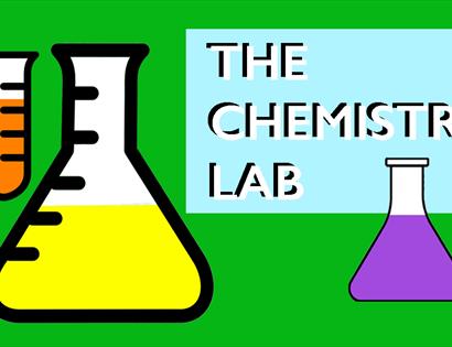 Simple poster with green background and graphics of coloured test tubes. Text to the right hand side says " The Chemistry Lab".