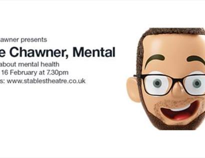 Poster for ‘Dave Chawner, Mental,’ a show about mental health with event details and booking information.