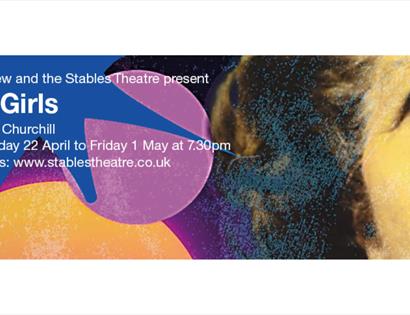 Poster for ‘Top Girls’ featuring abstract colourful shapes alongside show dates and booking information.