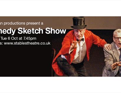 Poster for Comedy Sketch Show featuring two performers on stage at Stables Theatre, 5-6 October.