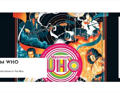 Vibrant promotional graphic for Maximum Who, a tribute to The Who, with bold colours and concert imagery at White Rock.