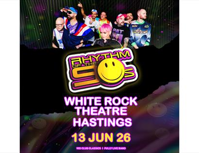 Event poster for Rhythm of the 90s showing a group of performers above bold text: White Rock Theatre Hastings, 13 Jun 26.