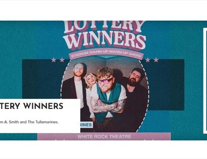 Promotional banner for The Lottery Winners concert at White Rock Theatre, Hastings, showing the band against a teal background.