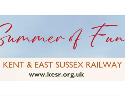 Banner reading “Summer of Fun!” with “Kent & East Sussex Railway” and website www.kesr.org.uk on a pale sky background.