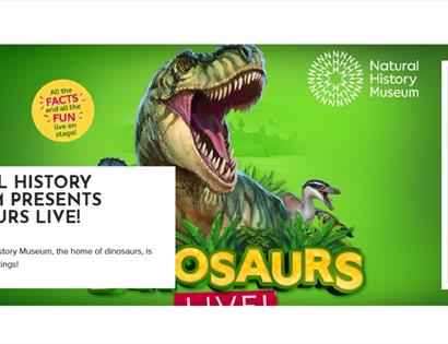Promotional banner for Natural History Museum presents Dinosaurs Live at White Rock Theatre, featuring a roaring T‑rex on green background.