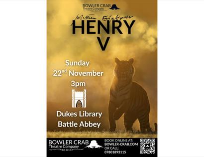 Poster for Henry V at Battle Abbey’s Dukes Library, 22 November at 3pm, featuring a tiger in golden mist.