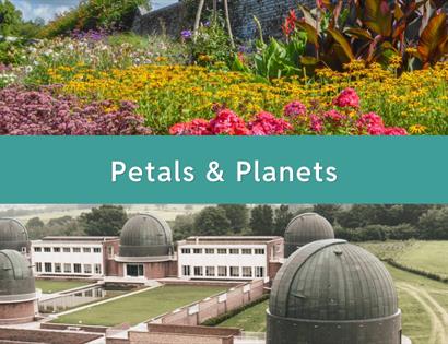 Banner for “Petals & Planets” with colourful flowers above and observatory domes below, linking gardens and space at a science centre.